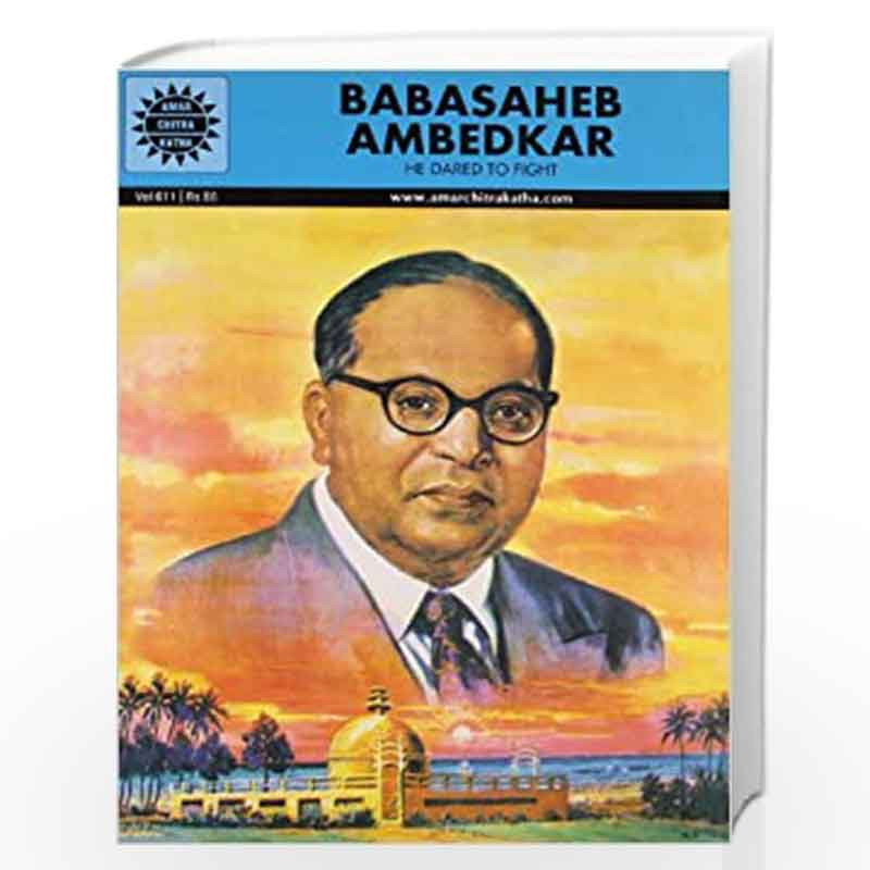 Babasaheb Ambedkar (Amar Chitra Katha) by NONE-Buy Online Babasaheb Ambedkar  (Amar Chitra Katha) Book at Best Prices in India:
