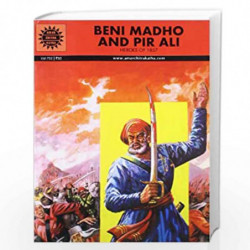 Beni Madho and Pir Ali (Amar Chitra Katha) by ANANT PAI Book-9788184822106