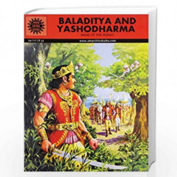 Baladitya and Yashodharma (Amar Chitra Katha) by KAMLESH PANDEY Book-9788184822984