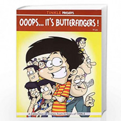 Ooops... Its Butterfingers! by NA Book-9788184823851