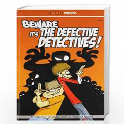 Beware it's the Defective Detectives! by Tinkle Book-9788184825190