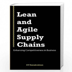 Lean and Agile Supply Chains by R V Ramakrishnan Book-9788185984599