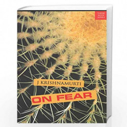 On Fear by J.KRISHNAMURTI Book-9788187326458
