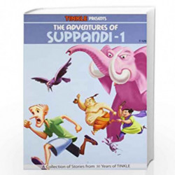 The Adventures Of Suppandi  1 (Tinkle) by NA Book-9788189999001