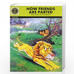 How Friends are Parted (Amar Chitra Katha) by ANANT PAI Book-9788189999124