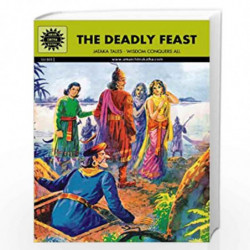 The Deadly Feast (Amar Chitra Katha) by ANANT PAI Book-9788189999735