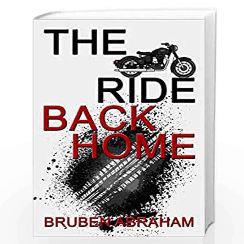 The Ride Back Home by BRUBEN ABRAHAM Book-9788193649244