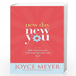 New Day New You: 366 Devotions for Enjoying Everyday Life by MEYER, JOYCE Book-9789350097908