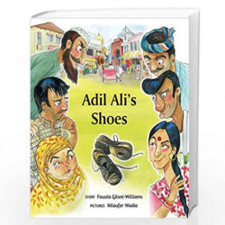 Adil Alis Shoes (English) by Fawzia Gilani-Williams (Illustrated By Niloufer Wadia) Book-9789350469545
