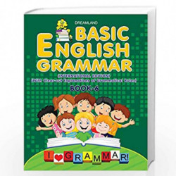 Basic English Grammar Part - 6 by T. R. Bhanot Book-9789350893586