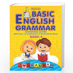 Basic English Grammar Part - 4 by T. R. Bhanot Book-9789350897256