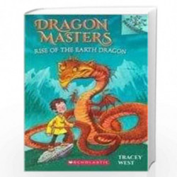 Dragon Masters - 1 Rise of the Earth Dragon by TRACEY WEST Book-9789351034278