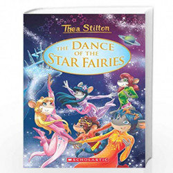 THEA STILTON SE: THE DANCE OF THE STAR FAIRIES by Thea Stilton Book-9789352759842