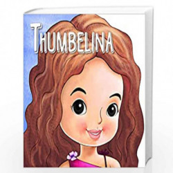 Cutout Board Book: Thumbelina( Fairy Tales) (Cutout Books) by NA Book-9789352760060