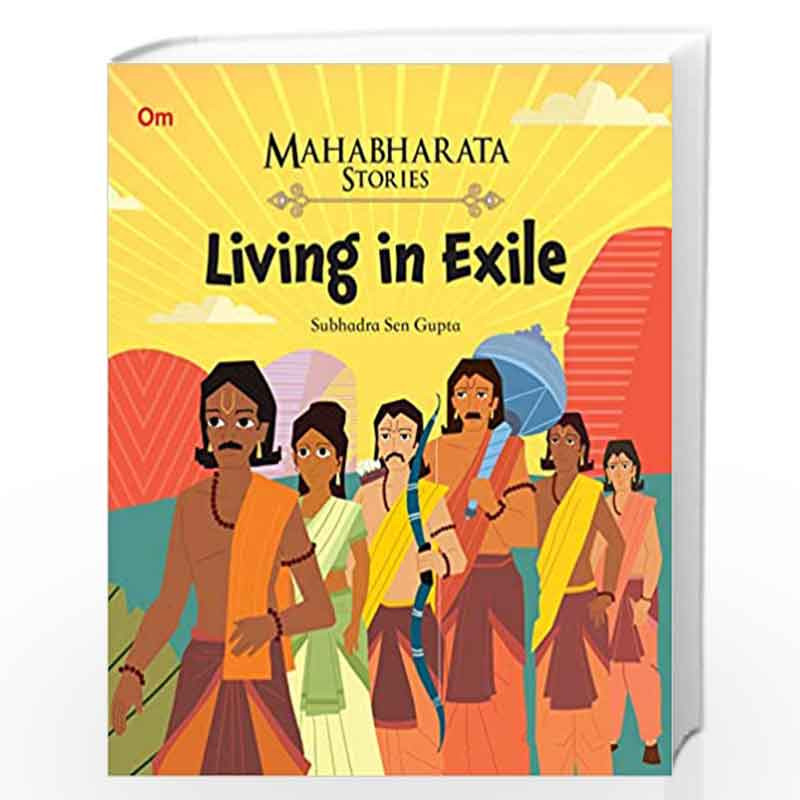 Mahabharata Stories: Living in Exile (Mahabharata Stories for children) by NA Book-9789352763627