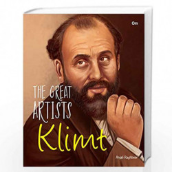 Great Artists: Klimt (The Great Artists) by Anjali Raghbeer Book-9789352764112