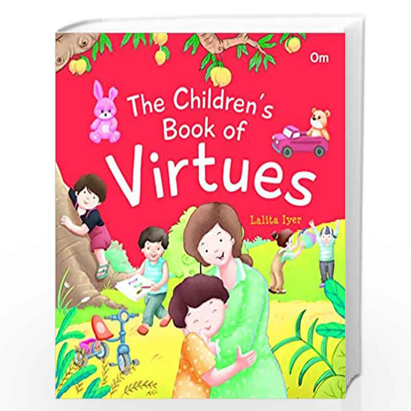 Virtue Stories : The Childrens Book of Virtues by NILL Book-9789352765065