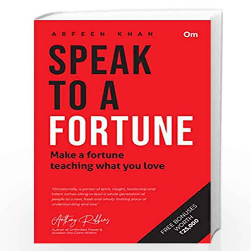 Speak to a Fortune : Arfeen Khan by ARFEEN KHAN Book-9789352767120