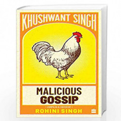 Malicious Gossip by KHUSHWANT SINGH Book-9789353020101