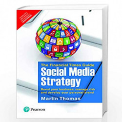 The Financial Times Guide to Social Media Strategy by MARTIN THOMAS Book-9789353430092