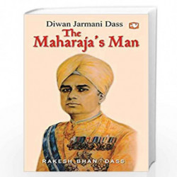 THE MAHARAJA'S MAN by RAKESH BHAN DASS Book-9789353491055