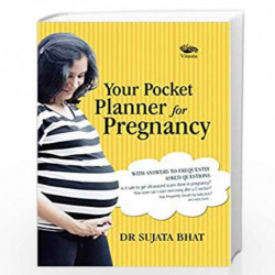 Your Pocket Planner for Pregnancy by Dr Sujata Bhat Book-9789386473844