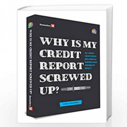 Why is My Credit Report Screwed Up by Aparna Ramachandra Book-9789387860599