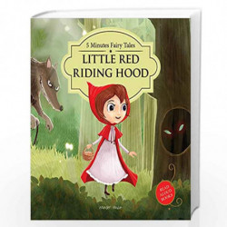 5 Minutes Fairy tales The Red Riding Hood: Abridged Fairy Tales For Children (Padded Board Books) by Wonder House Books Editoria