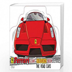 Ferrari The Road Cars: Giant Colouring Book In The Shape Of A Ferrari Car by Franco Cosimo Panini Book-9789388144575
