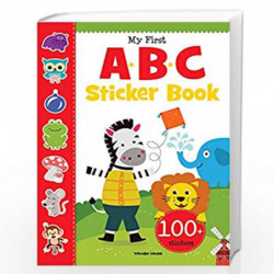 My First ABC Sticker Book: Exciting Sticker Book With 100 Stickers by Wonder House Books Editorial Book-9789388144933