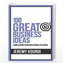 100 Great Business Ideas (100 Great Ideas Series) by JEREMY KOURDI Book-9789388247566