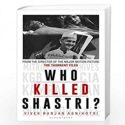 Who Killed Shastri?: The Tashkent Files by Vivek Agnihotri Book-9789388630597