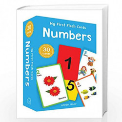 My First Flash Cards Numbers : 30 Early Learning Flash Cards For Kids by Wonder House Books Book-9789388810326