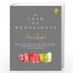 A Year of Wednesdays by Sonia Bahl Book-9789388810654