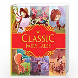 Classic Fairy Tales: Ten Traditional Fairy Tales For Children (Abridged and Retold) 11 Inches X 11 Inches by Wonder House Book-9