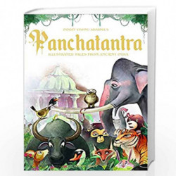 Pandit Vishnu Sharma's Panchatantra: Illustrated Tales From Ancient India (Hardback, Special edition) by Wonder House Books Book