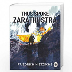 Thus Spoke Zarathustra by FRIEDRICH NIETZSCHE Book-9789388810968