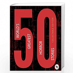 50 Worlds Greatest Horror Stories (Collectable Edition) by VARIOUS Book-9789389053159