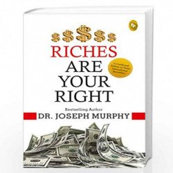 Riches Are Your Right by Joseph Murphy Book-9789389053791