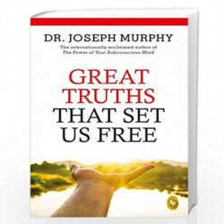 Great Truths That Set Us Free by Joseph Murphy Book-9789389053807