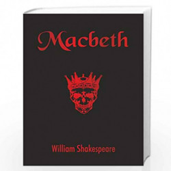 Macbeth by WILLIAM SHAKESPEARE Book-9789389178517