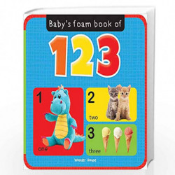 Baby's Foam Book of 123 (Baby's Foam Books) by Wonder House Books Book-9789389178814
