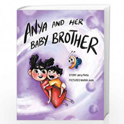 Anya and her Baby Brother by JERRY PINTO Book-9789389203516