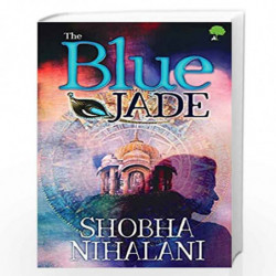 The Blue Jade by Shobha Nihalani Book-9789389237092