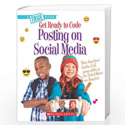 Get Ready to Code: Posting on Social Media by Josh Gregory Book-9789389297911