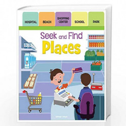 Seek And Find - Places : Early Learning Board Books With Tabs by Wonder House Books Book-9789389432374