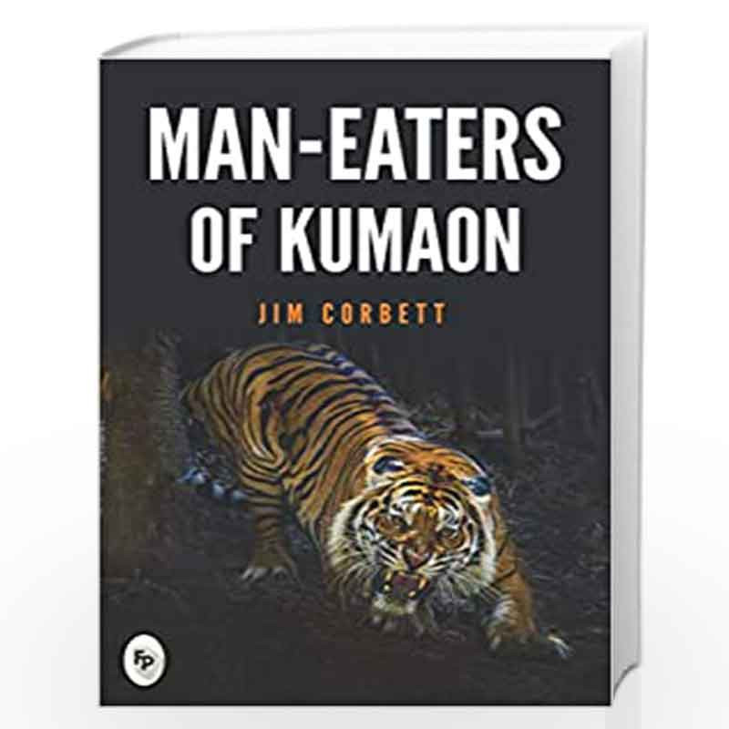 Man Eaters of Kumaon 