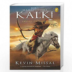 Mahayoddha Kalki: Sword of Shiva (Book 3) by Kevin Missal Book-9789389432961