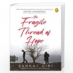 The Fragile Thread of Hope by Pankaj Giri Book-9789389567205