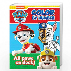All Paws on Deck: Paw Patrol, Color By Number Activity Book by Wonder House Books Book-9789389567854
